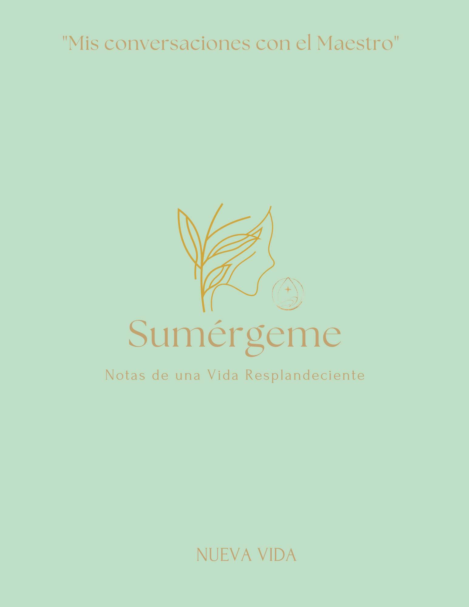 💚verde: Nueva Vida💚